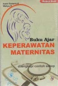 Buku Ajar Keperawatan Maternitas