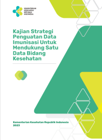 Ebook RMIK. Kajian Strategi Penguatan Data Imunisasi untuk Mendukung Satu Data Bidang Kesehatan