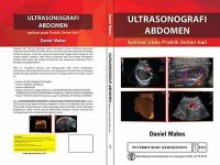 Ultrasonografi Abdomen : Aplikasi Pada Praktik Sehari-hari