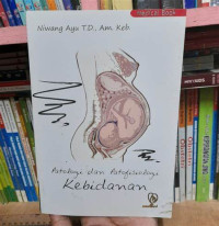 Patologi dan Patofisiologi Kebidanan
