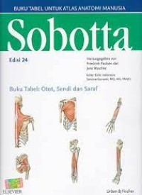 Sobotta Buku Tabel Untuk Atlas Anatomi Manusia Edisi 24, Buku Tabel : Otot, Sendi dan Saraf