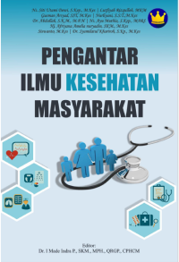 PENGANTAR ILMU KESEHATAN MASYARAKAT. + Ebook