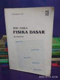 Seri Fisika : Fisika Dasar