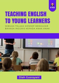 TEACHING ENGLISH TO YOUNG LEARNERS