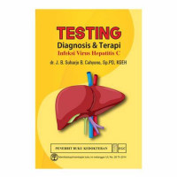 TESTING Diagnosis & Terapi Infeksi Virus Hepatitis C