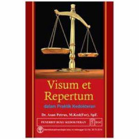 Visum et Repertum dalam Praktik Kedokteran