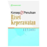 Konsep & Penulisan Riset Keperawatan