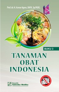 TANAMAN OBAT INDONESIA Buku 1